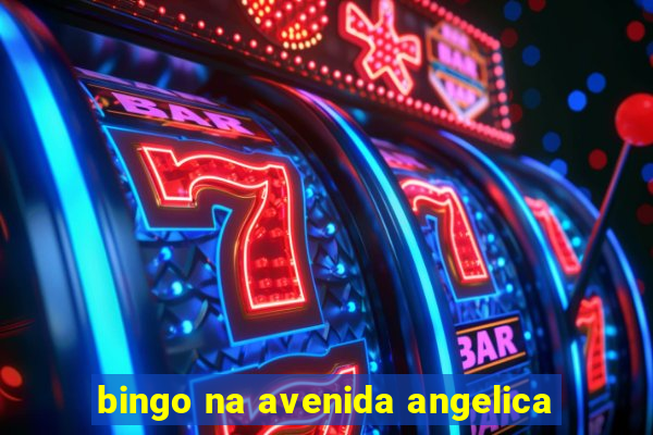 bingo na avenida angelica